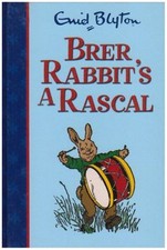 Brer Rabbit's a Rascal (Rewards) By Enid Blyton