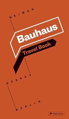 Bauhaus travel book - travel, weimar