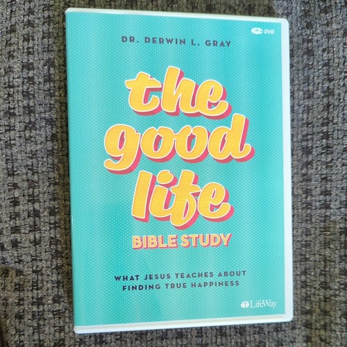 The good life bible study - life,