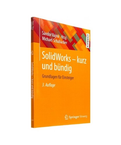 Solidworks kurz und bündig - solidworks,