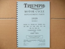 TRIUMPH PARTS BOOK 1939 T70,T80,T100 2H,3H 5H,5S,6S.