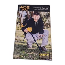 Garrett Metal Detectors Ace 300i Owners Manual 2016 Book
