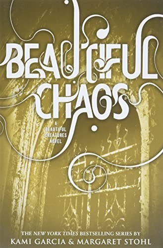 Beautiful chaos - 3, (beautiful