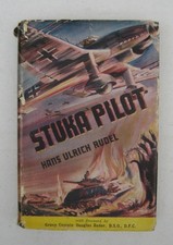 Stuka Pilot by Hans Ulrich Rudel