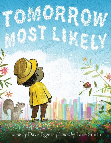 Tomorrow most likely - most,