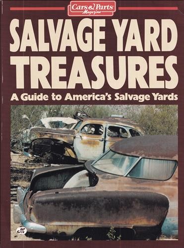 Salvage yard treasures guide - yard,