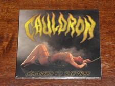 CAULDRON - CHAINED TO THE