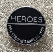 Heroes - 1984 Miners Strike