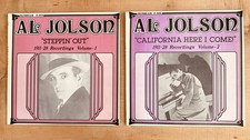 2 x Al Jolson LP’: “Steppin’ Out”/“California Here I Come!” [1911-28 Recordings]