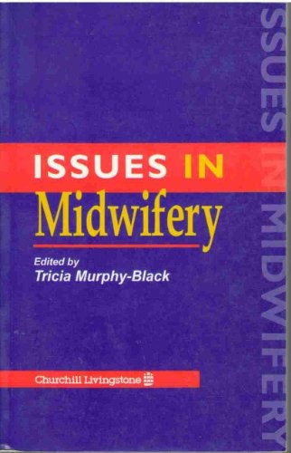 Issues midwifery tricia - in,
