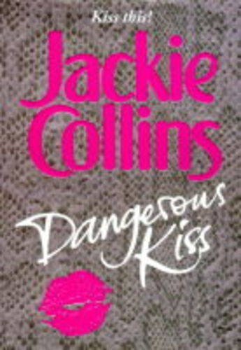 Dangerous kiss jackie - kiss,