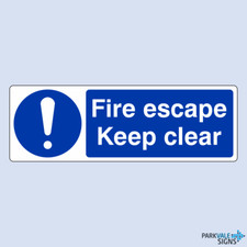 Fire Escape Keep Clear Sign