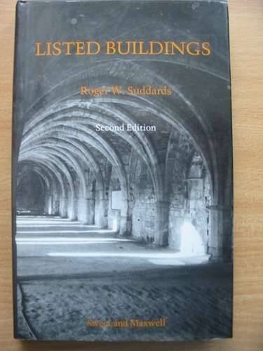 Listed buildings the law and - buildings:,