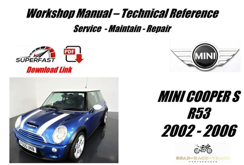 Mini cooper r53 service - mini,