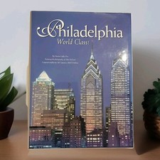 Philadelphia, World Class! 1997 Photography Book  by Marion Laffey Fox HARDBACK 