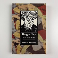Roger Fry. Art and Life by