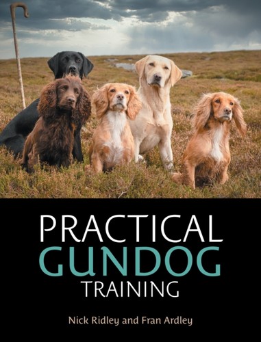 Practical gundog training - gundog,