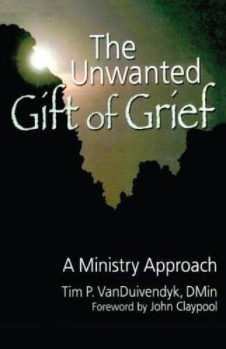 The unwanted gift grief - the,