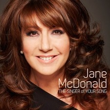 Jane McDonald: The Singer of Your Song
