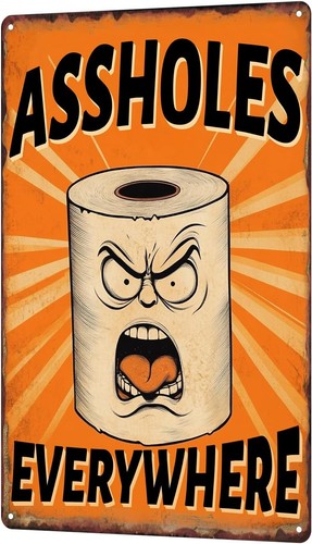Funny metal tin sign - metal,