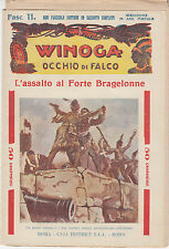 WINOGA OCCHIO DI FALCO L'ASSALTO AL FORTE DI BRAGELONNE - FASCISOLO 11