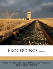 New York State. Co - Proceedings ...... - New paperback or softback  - X555z