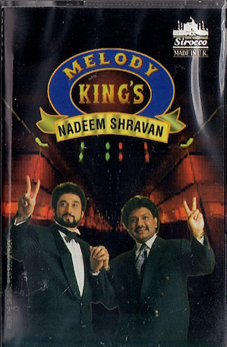 Melody king nadeem - melody, shravan