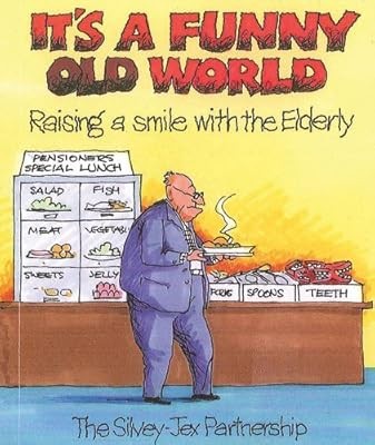 Funny old world - a, world,