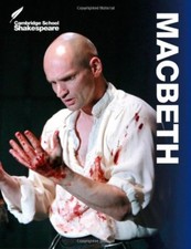 Macbeth (Cambridge School Shakespeare) By Rex Gibson, Linzy Brady, David James,