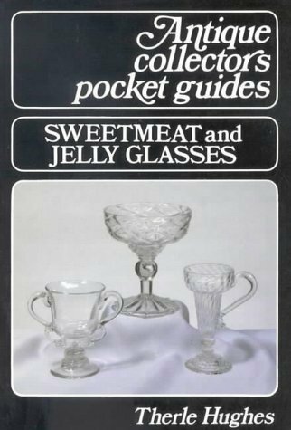 Sweetmeat and jelly - sweetmeat, glasses