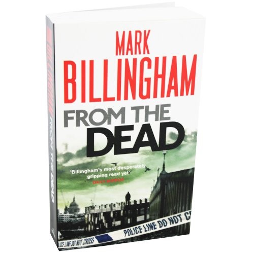 From the dead mark billingham - from,