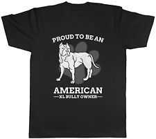 Proud American Bully XL Owner Mens T-Shirt Pitbull Lover Dog Pet Best Friend Tee