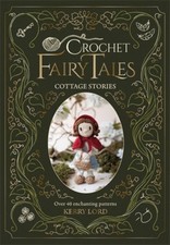 Crochet Fairy Tales: Cottage