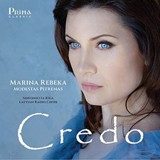 Marina Rebeka: Credo by Marina Rebeka [CD]