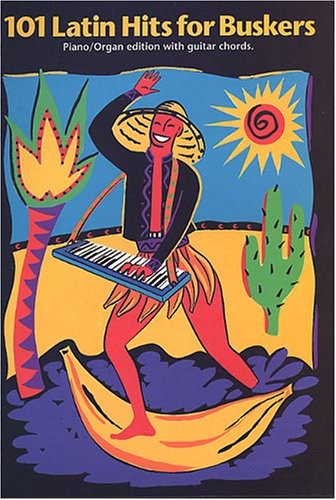 101 latin hits for buskers - latin,