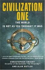 Civilization One: The World is Not as You Thought it Was: Uncovering the Supe.