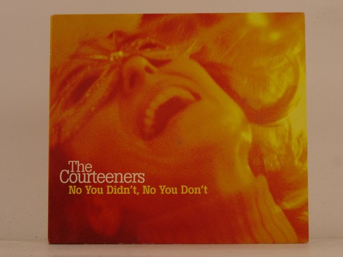 The courteeners you didnt - the,