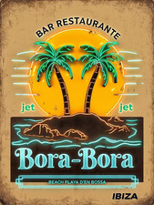 Jet Bora Bora Ibiza Neon Look  Metal sign, Jet Ibiza Plaque, Neon Look Sign