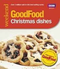 Good Food: 101 Christmas Dishes (Tried-and-Tested Recipes) By Angela Nilsen