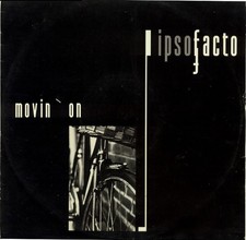 Ipso Facto (Dance Artist) Movin' On 12" vinyl UK Debut 1991 with pic sleeve