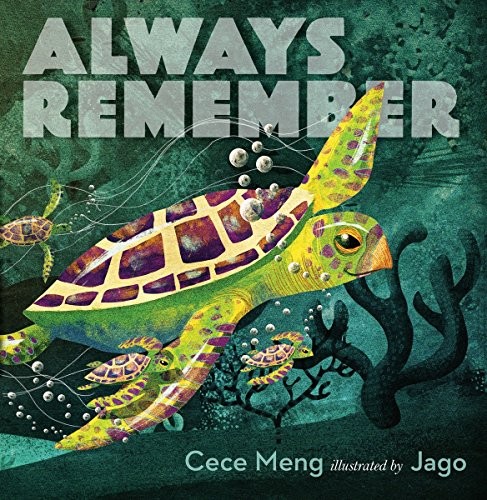 Always remember cece - by, &