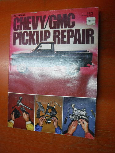 Chevy gmc pickup repair - pickup,