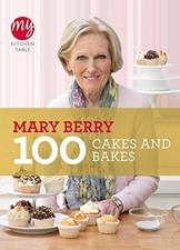 My Kitchen Table: 100 Cakes