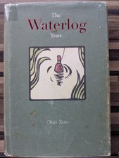 THE WATERLOG YEARS  By Chris
