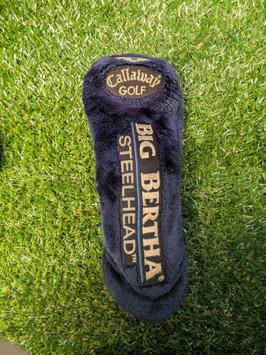 Callaway big bertha - callaway, steelhead