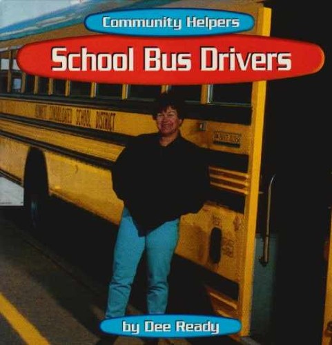 School bus drivers community - school,