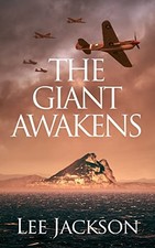 The Giant Awakens: 4 (The After Dunkirk Series) - Jackson, Lee
