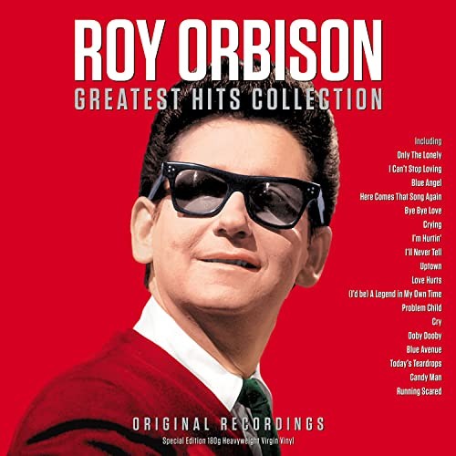 Roy orbison greatest hits - roy,