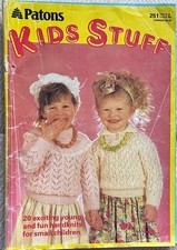 PATONS KIDS STUFF KNITTING BOOK 251   ?~ 20 DESIGNS IN VARIOUS YARNS FOR KIDS