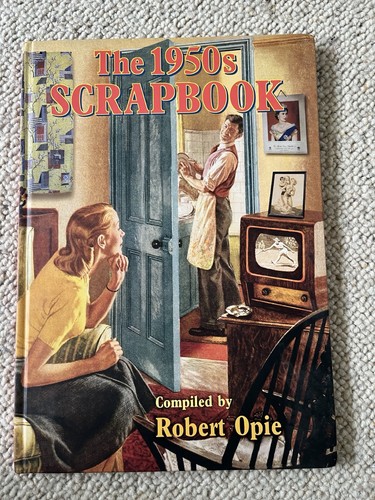 The 1950s scrapbook - scrapbook, compiled